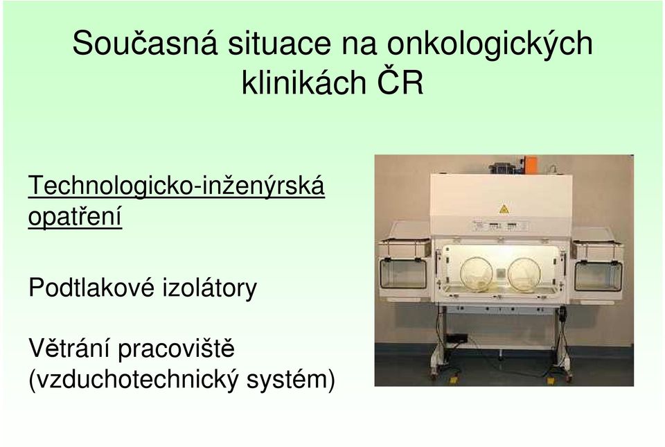 Technologicko-inženýrská opatření