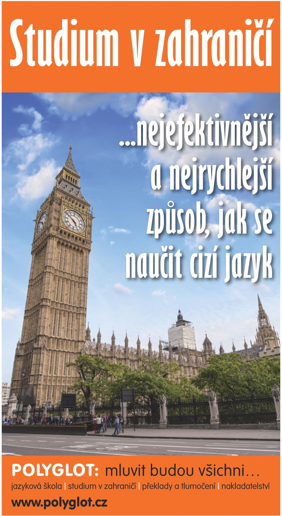 se naučit cizí jazyk : mluvit budou všichni