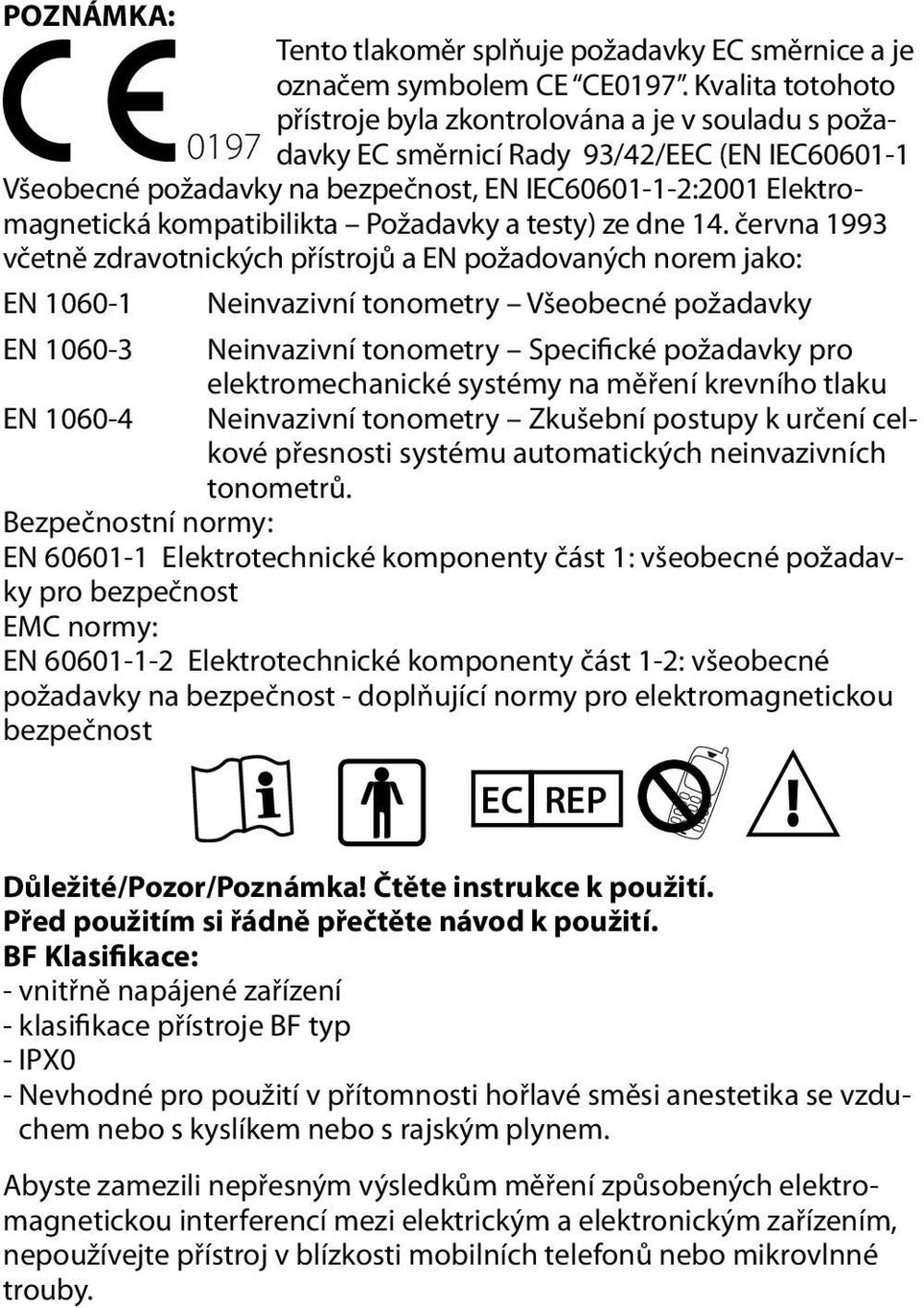 kompatibilikta Požadavky a testy) ze dne 14.