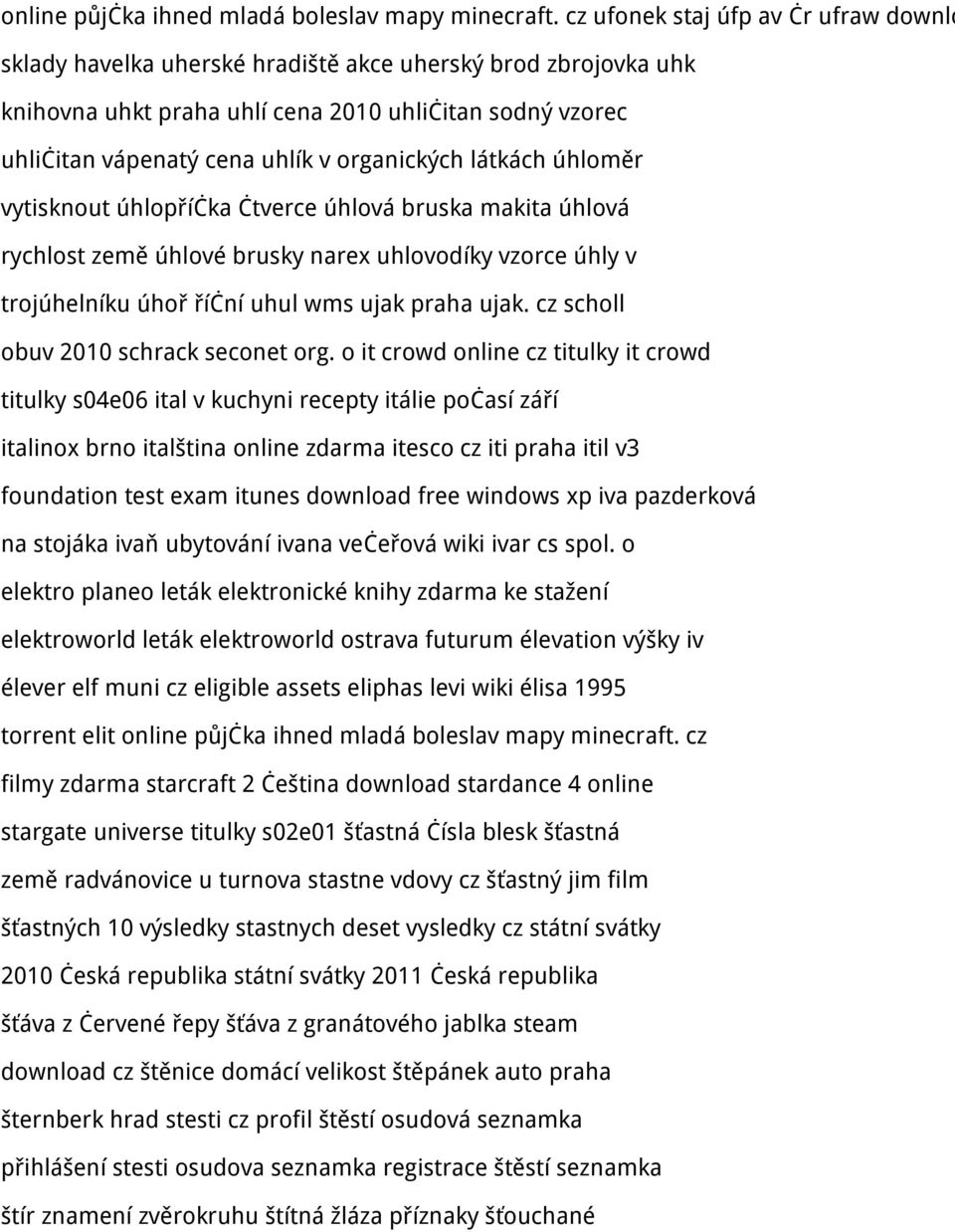 organických látkách úhloměr vytisknout úhlopříčka čtverce úhlová bruska makita úhlová rychlost země úhlové brusky narex uhlovodíky vzorce úhly v trojúhelníku úhoř říční uhul wms ujak praha ujak.