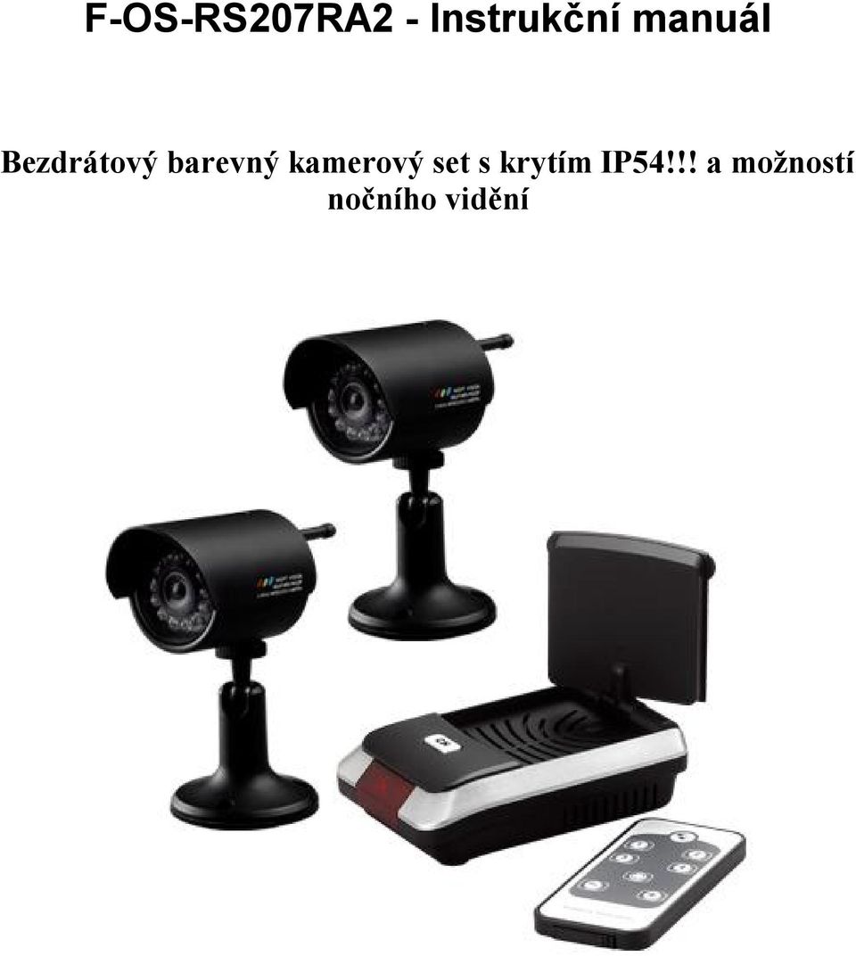 kamerový set s krytím IP54!