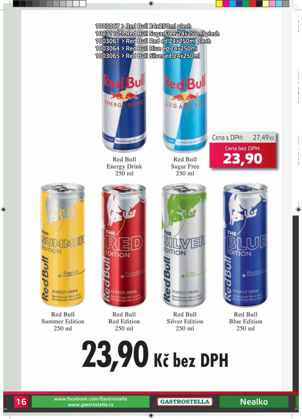 24x250ml plech 1003064 > Red Bull Blue ed.