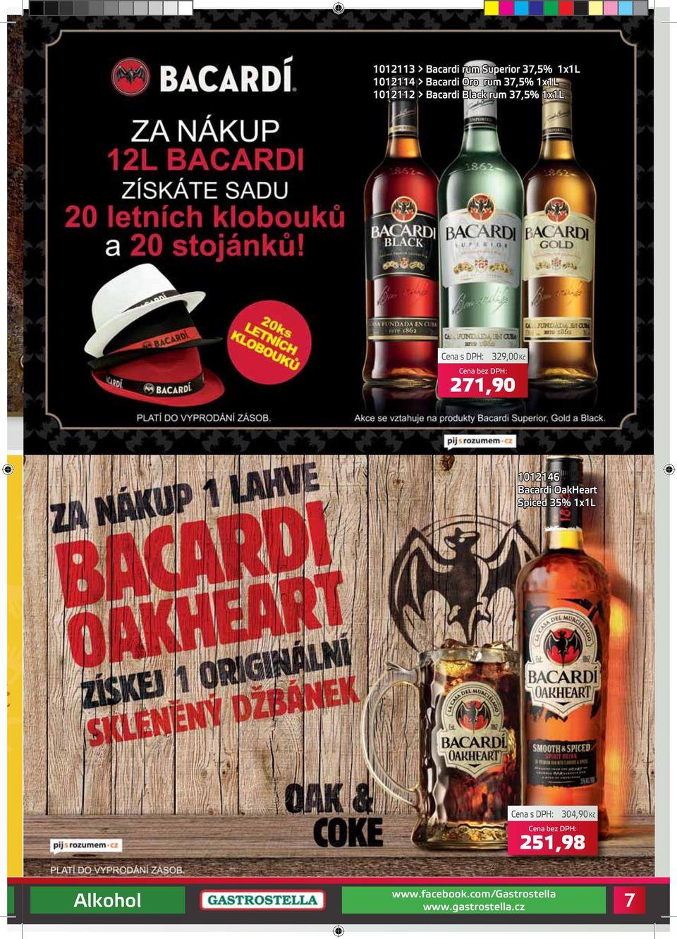 Bacardi Black rum 37,5% 329,00Kč 271,90