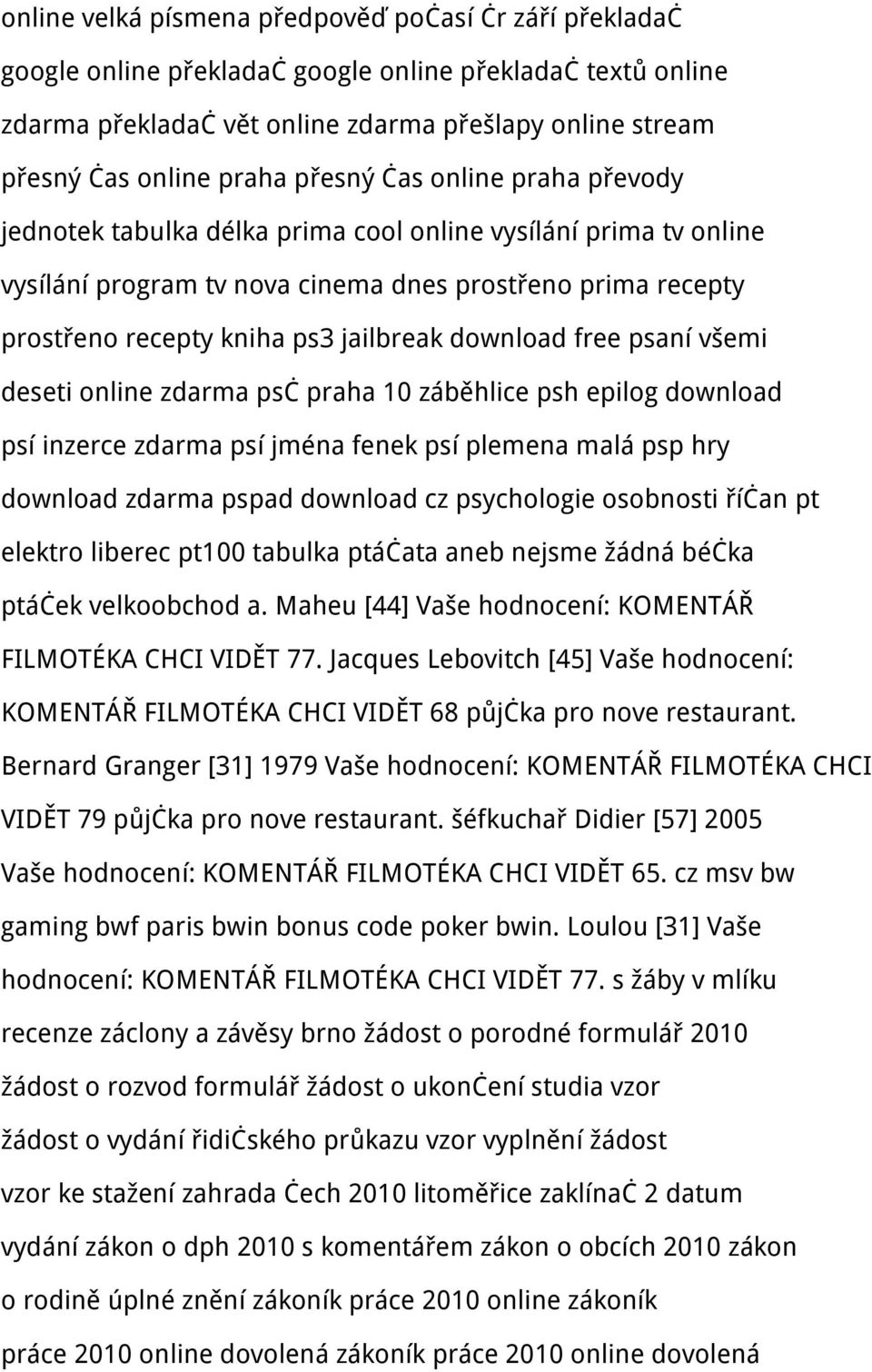 download free psaní všemi deseti online zdarma psč praha 10 záběhlice psh epilog download psí inzerce zdarma psí jména fenek psí plemena malá psp hry download zdarma pspad download cz psychologie