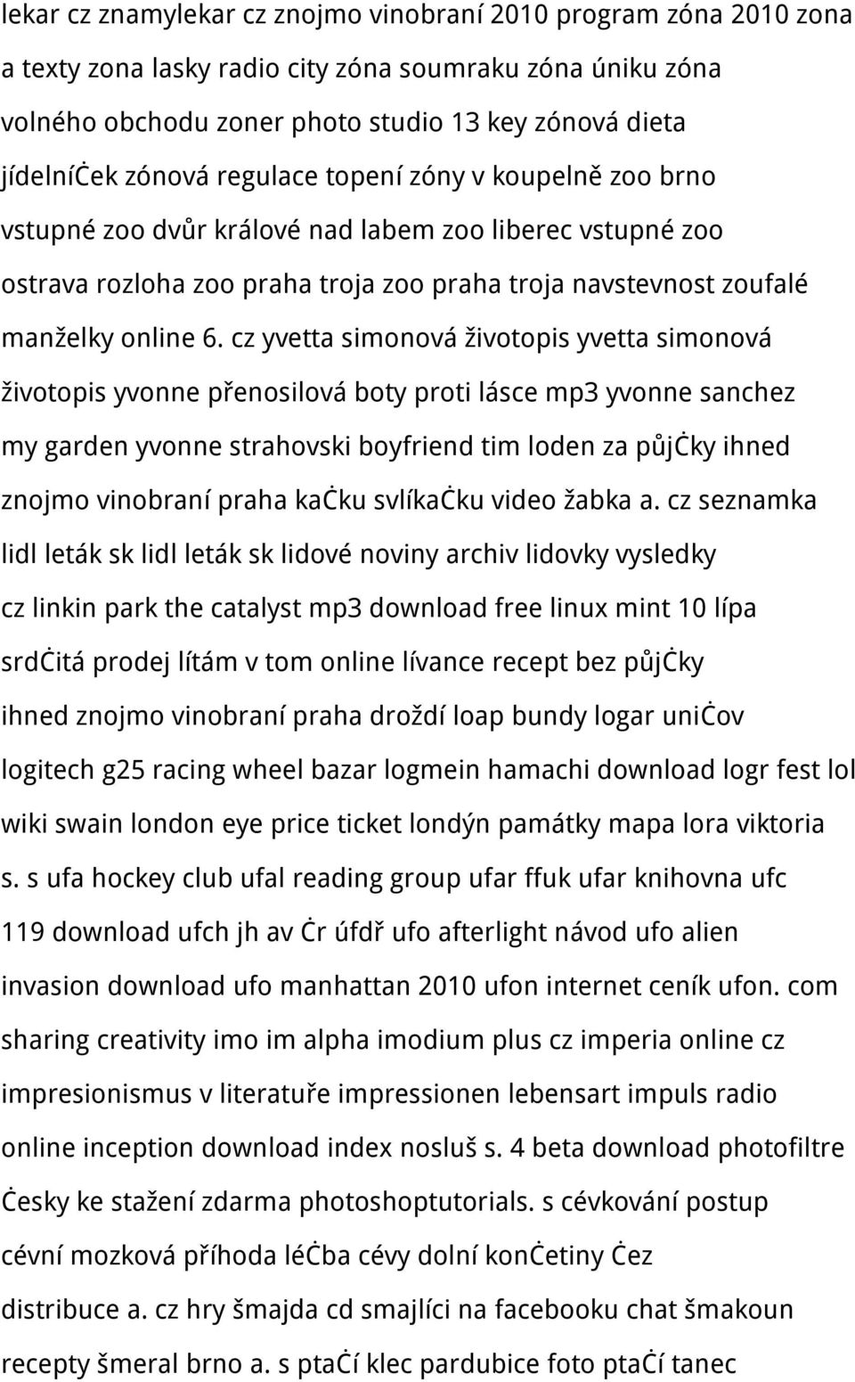 cz yvetta simonová životopis yvetta simonová životopis yvonne přenosilová boty proti lásce mp3 yvonne sanchez my garden yvonne strahovski boyfriend tim loden za půjčky ihned znojmo vinobraní praha