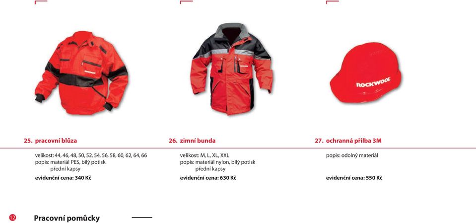 zimní bunda velikost: M, L, XL, XXL popis: materiál nylon, bílý potisk přední kapsy