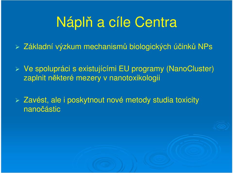 programy (NanoCluster) zaplnit některé mezery v