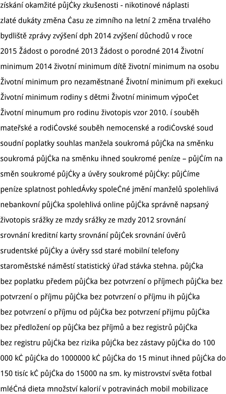 minimum výpočet Životní minumum pro rodinu životopis vzor 2010.