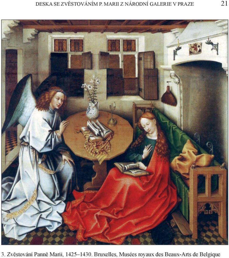 Zvěstování Panně Marii, 1425 1430.