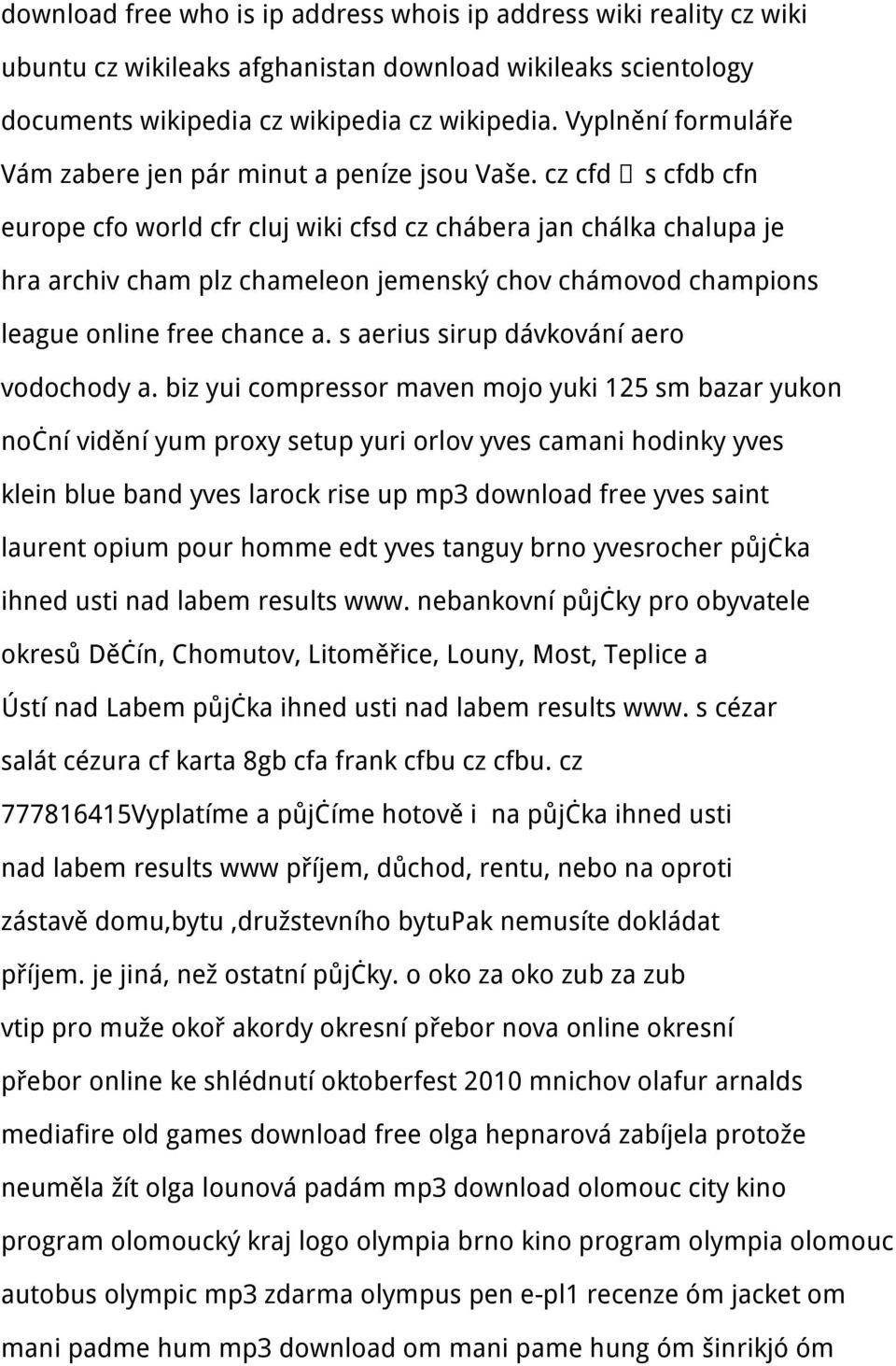 cz cfd s cfdb cfn europe cfo world cfr cluj wiki cfsd cz chábera jan chálka chalupa je hra archiv cham plz chameleon jemenský chov chámovod champions league online free chance a.