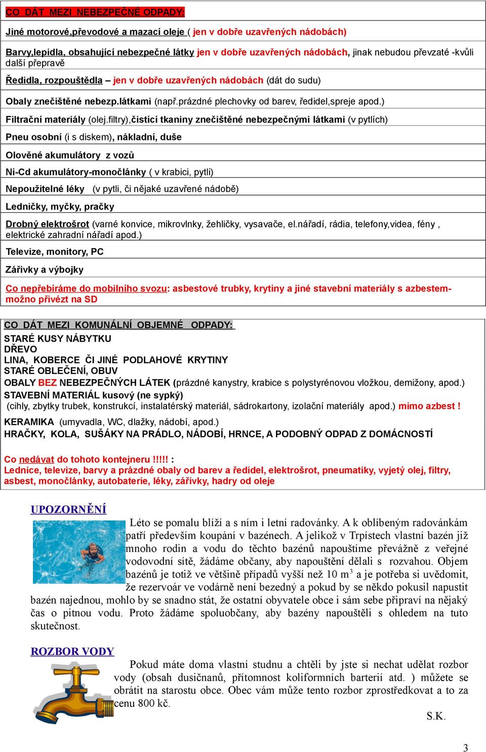 ) Filtrační materiály (olej.