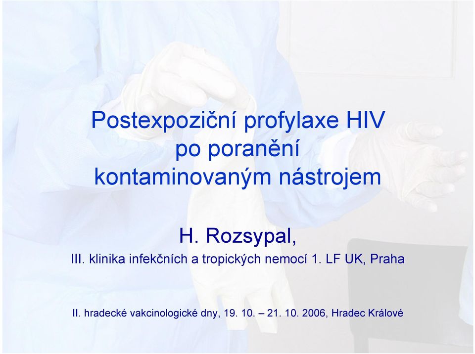 klinika infekčních a tropických nemocí 1.