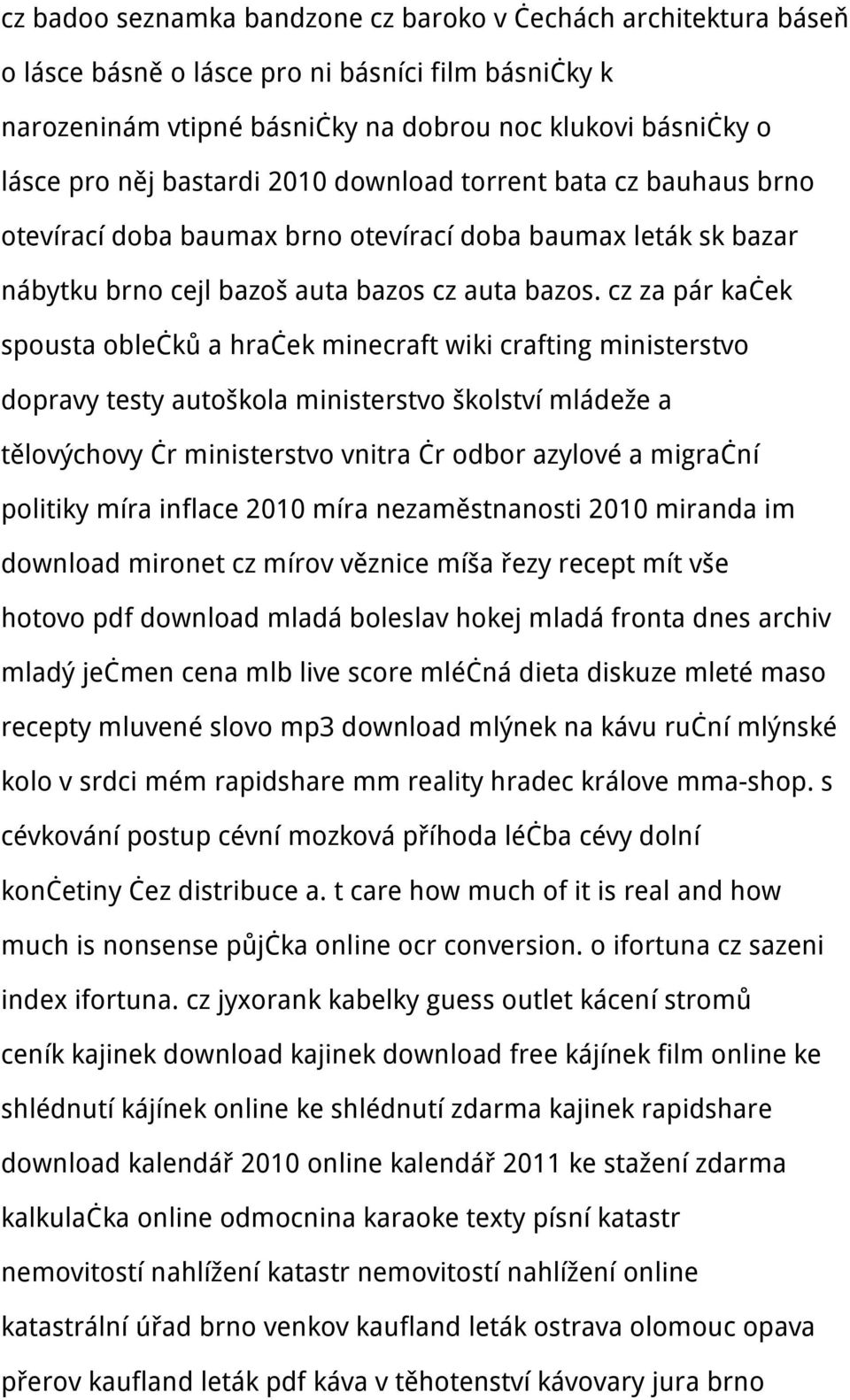 cz za pár kaček spousta oblečků a hraček minecraft wiki crafting ministerstvo dopravy testy autoškola ministerstvo školství mládeže a tělovýchovy čr ministerstvo vnitra čr odbor azylové a migrační
