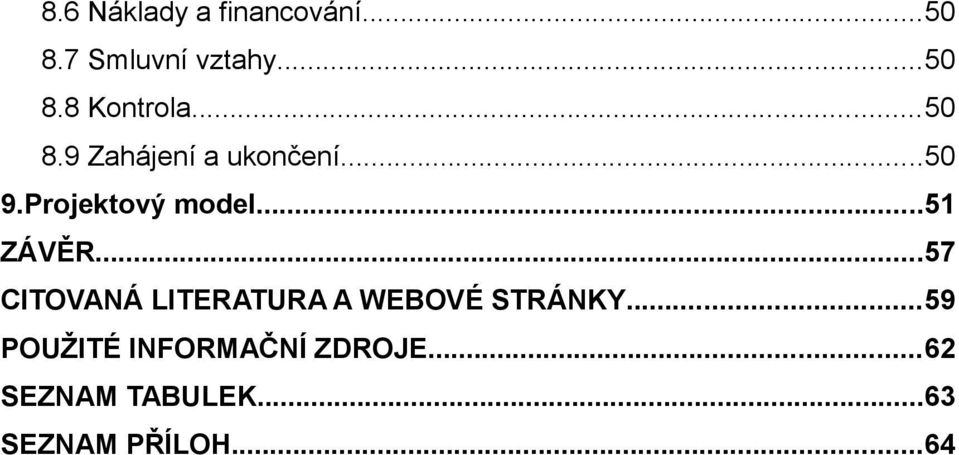 ..57 CITOVANÁ LITERATURA A WEBOVÉ STRÁNKY.