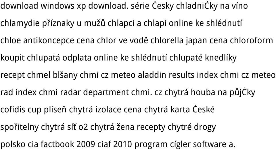japan cena chloroform koupit chlupatá odplata online ke shlédnutí chlupaté knedlíky recept chmel blšany chmi cz meteo aladdin results index