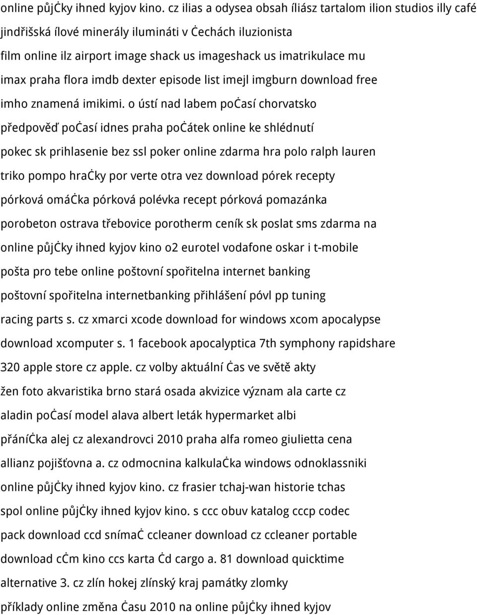 praha flora imdb dexter episode list imejl imgburn download free imho znamená imikimi.