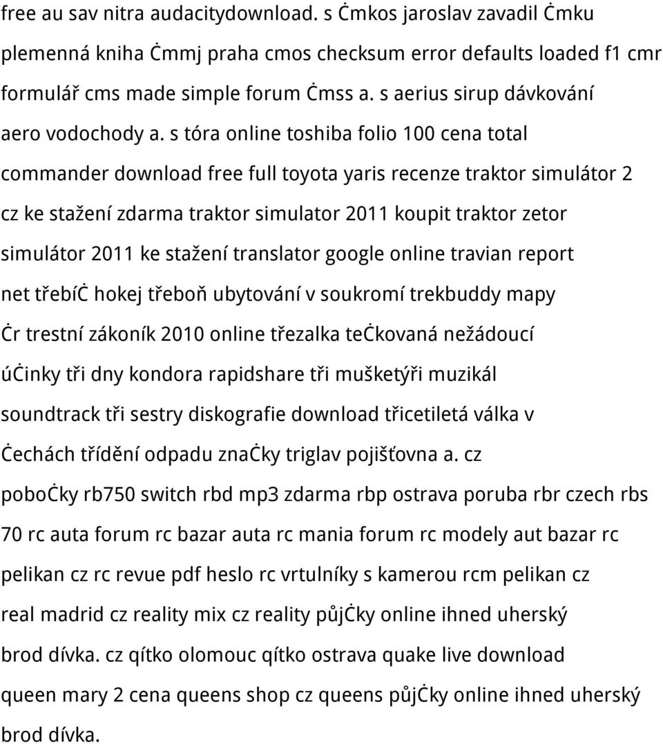 s tóra online toshiba folio 100 cena total commander download free full toyota yaris recenze traktor simulátor 2 cz ke stažení zdarma traktor simulator 2011 koupit traktor zetor simulátor 2011 ke