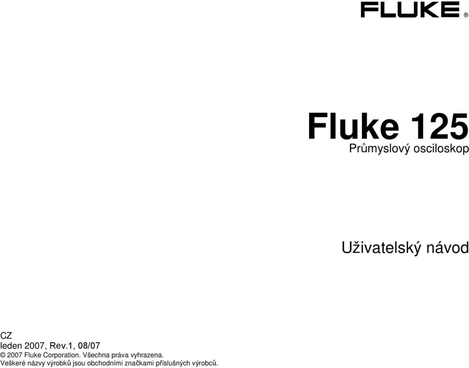 1, 08/07 2007 Fluke Corporation.