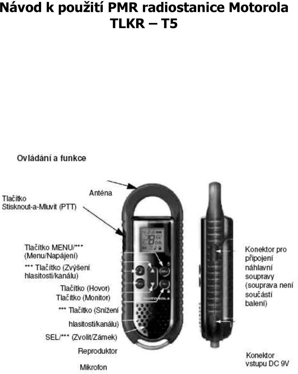 Návod k použití PMR radiostanice Motorola TLKR T5 - PDF Stažení zdarma