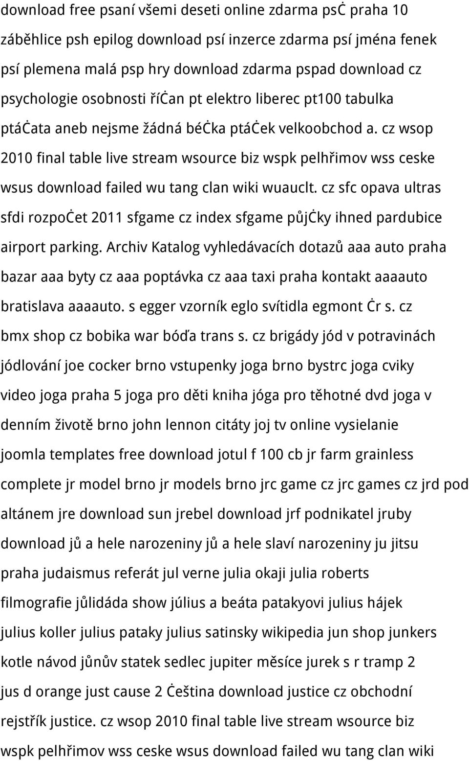 cz wsop 2010 final table live stream wsource biz wspk pelhřimov wss ceske wsus download failed wu tang clan wiki wuauclt.