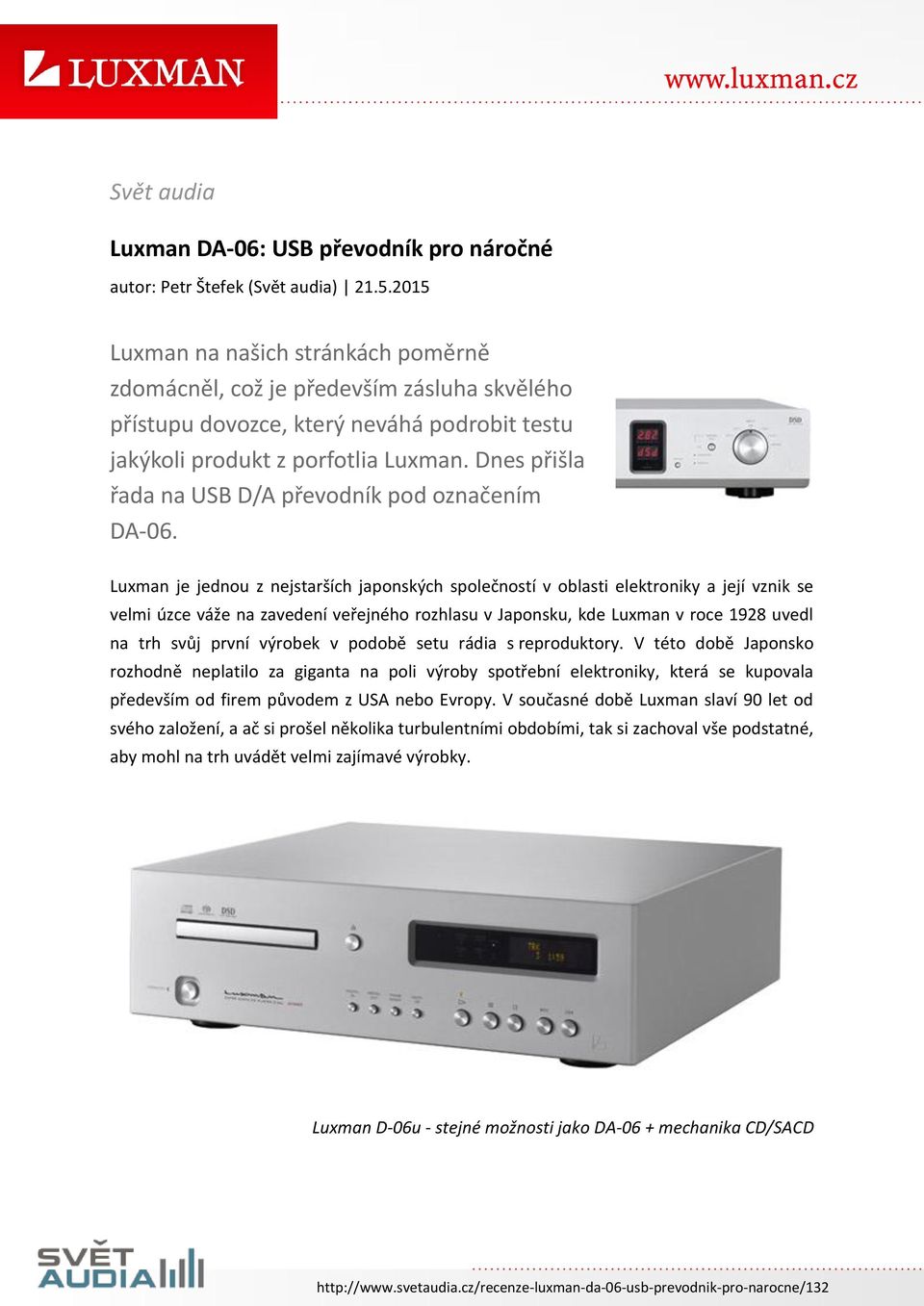 Dnes přišla řada na USB D/A převodník pod označením DA-06.