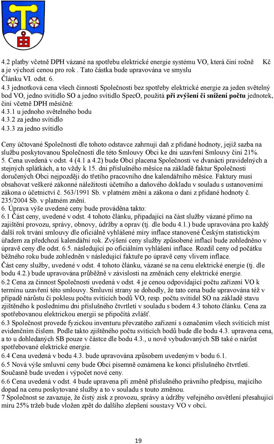 včetně DPH měsíčně: 4.3.