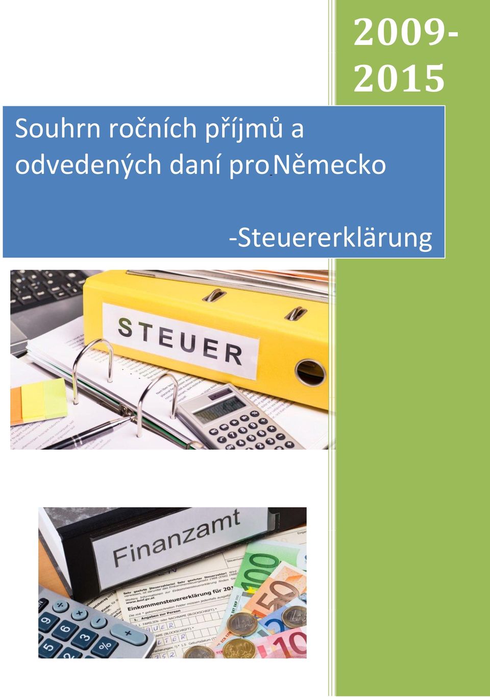 daní pro Německo