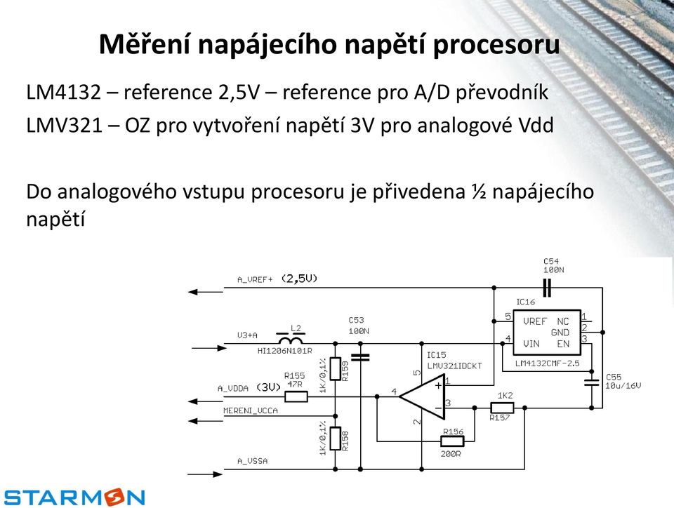 OZ pro vytvoření napětí 3V pro analogové Vdd Do