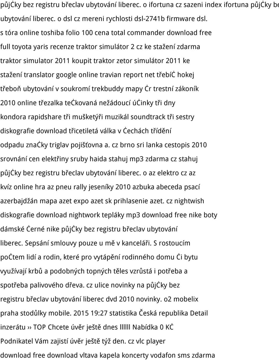 stažení translator google online travian report net třebíč hokej třeboň ubytování v soukromí trekbuddy mapy čr trestní zákoník 2010 online třezalka tečkovaná nežádoucí účinky tři dny kondora