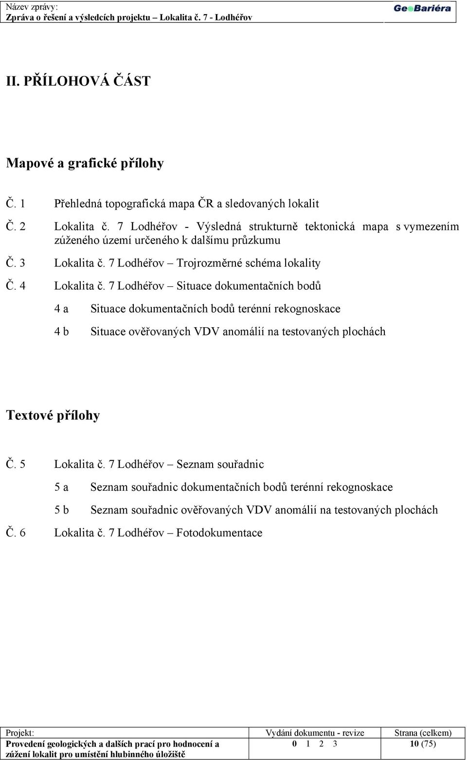 4 Lokalita č.