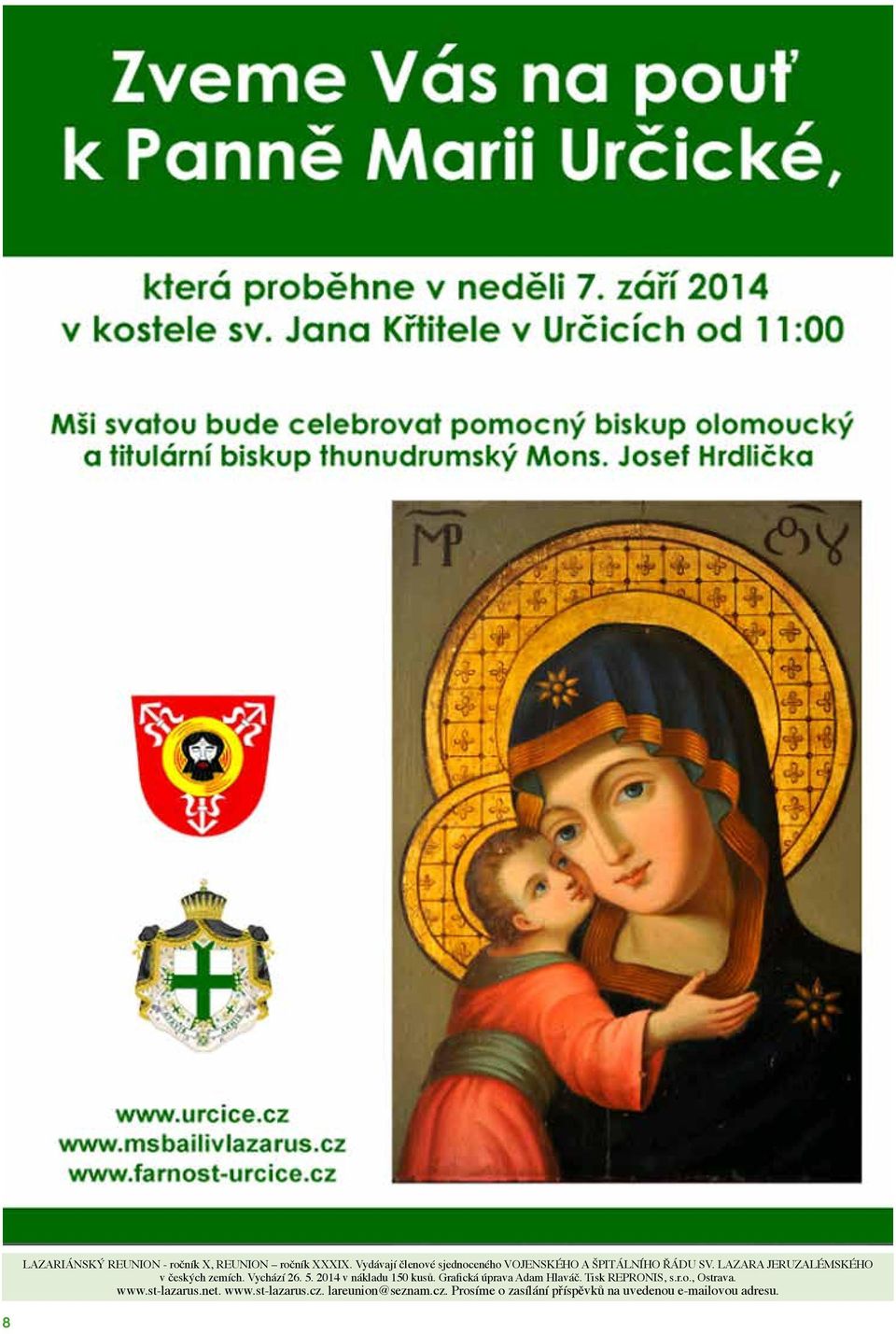 LAZARA JERUZALÉMSKÉHO v českých zemích. Vychází 26. 5. 2014 v nákladu 150 kusů.
