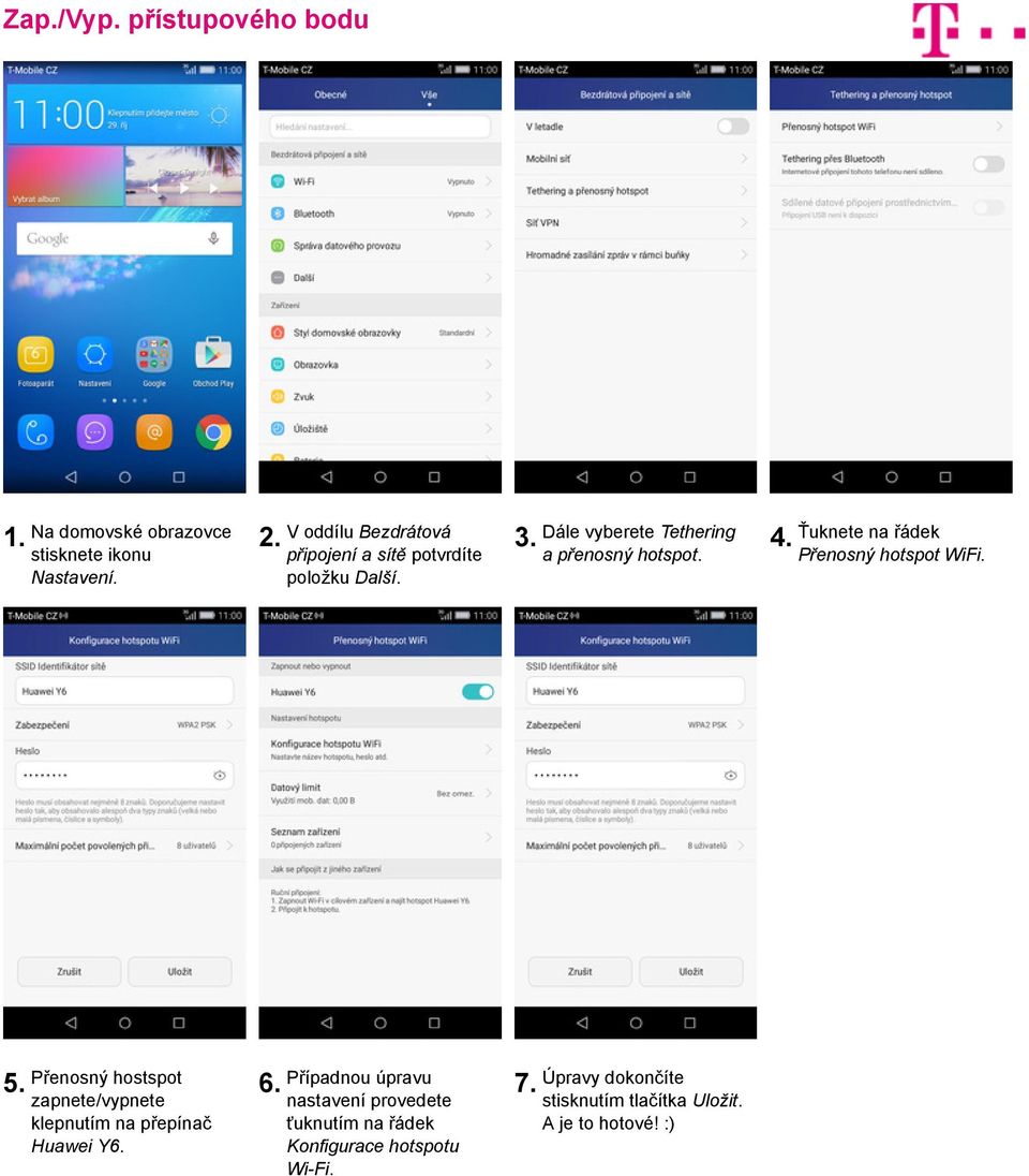 Přenosný hostspot zapnete/vypnete klepnutím na přepínač Huawei Y6. 6.