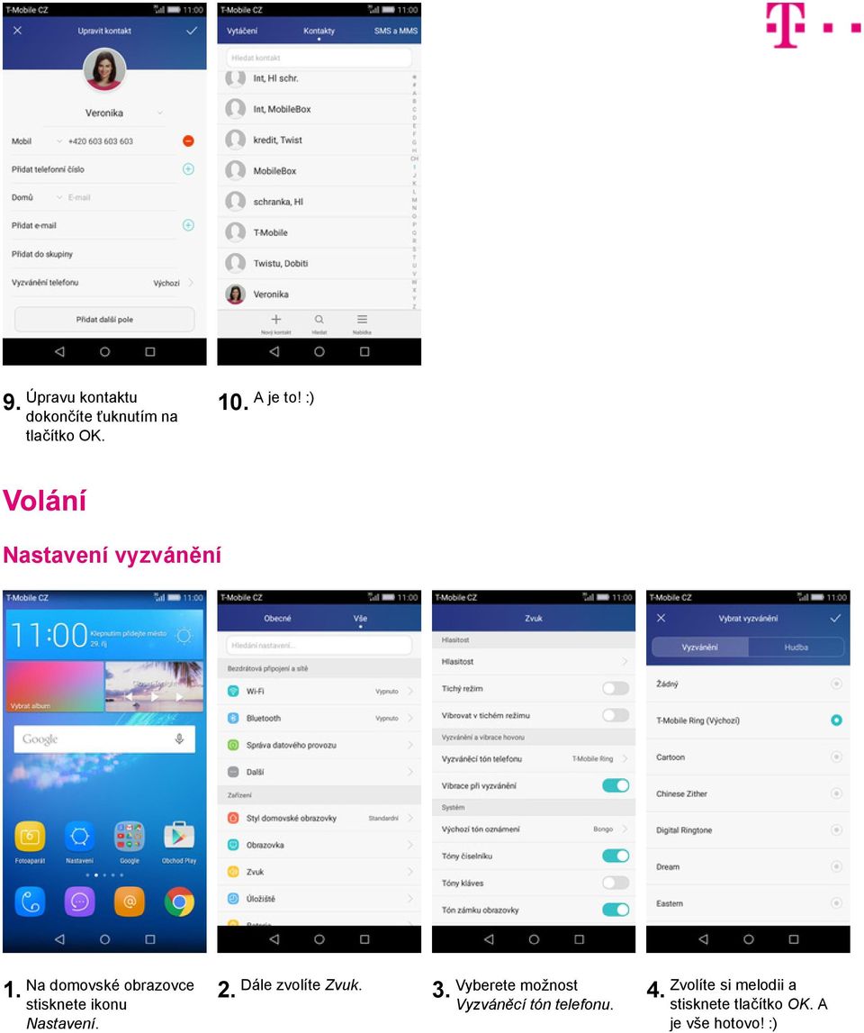 Vyberete možnost Vyzváněcí tón telefonu.