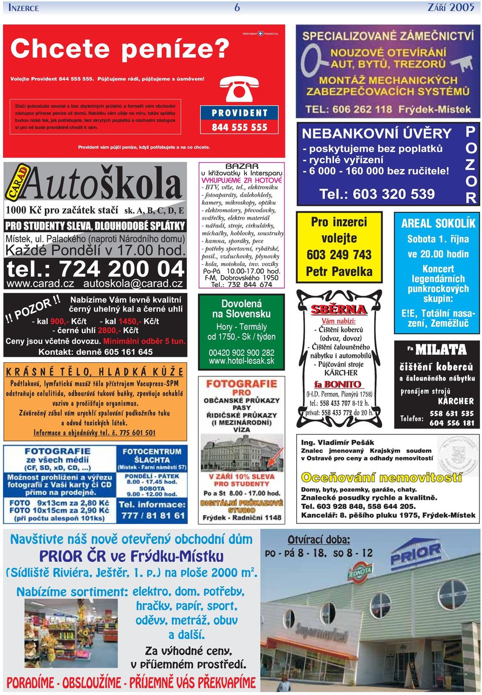 Nabídku vám ušije na míru, takže splátky budou nízké tak, jak potřebujete, bez skrytých poplatků a obchodní zástupce si pro ně bude pravidelně chodit k vám.