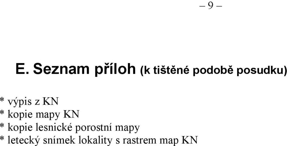 KN * kopie lesnické porostní mapy *