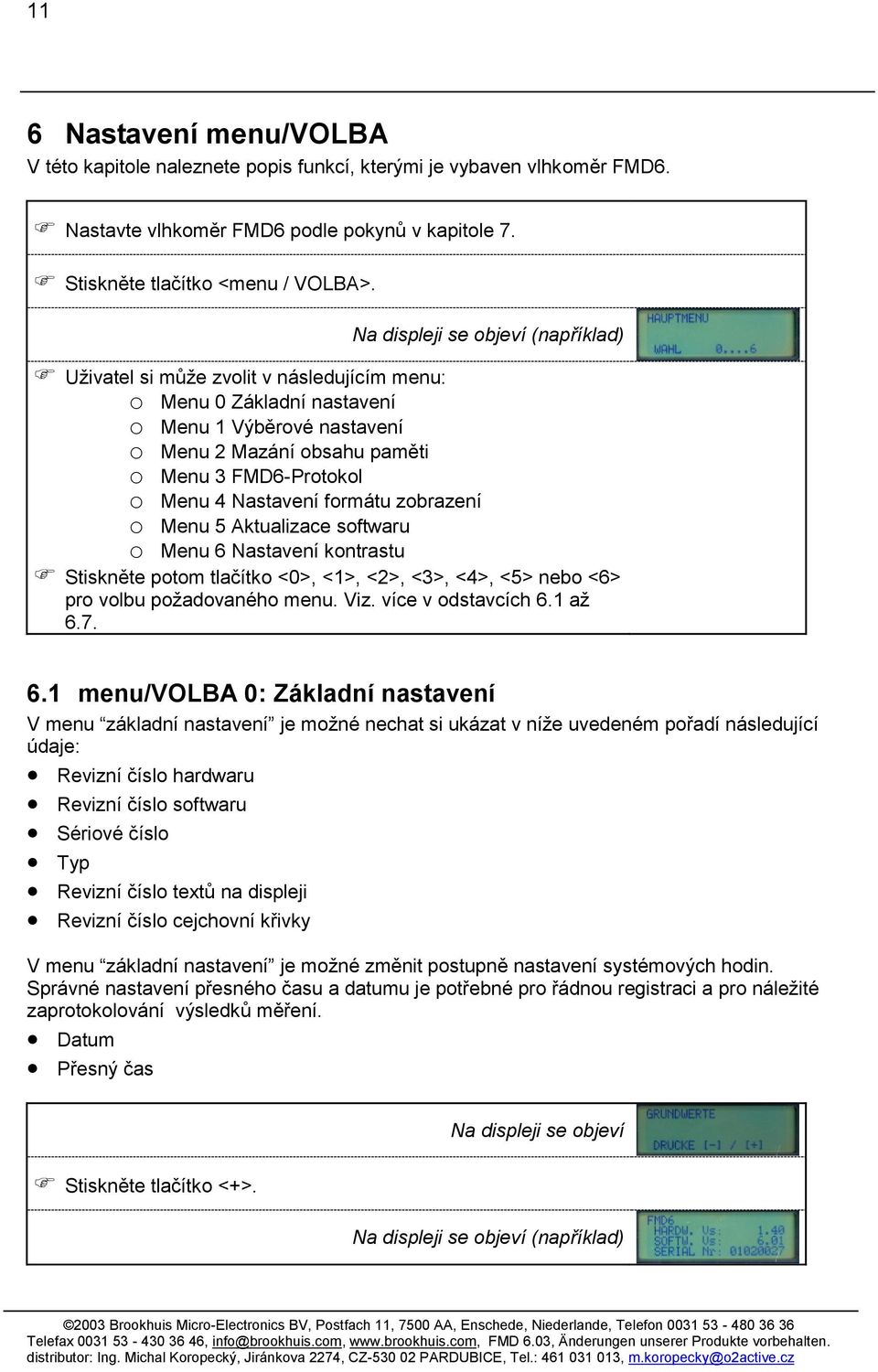 Aktualizace softwaru o Menu 6 