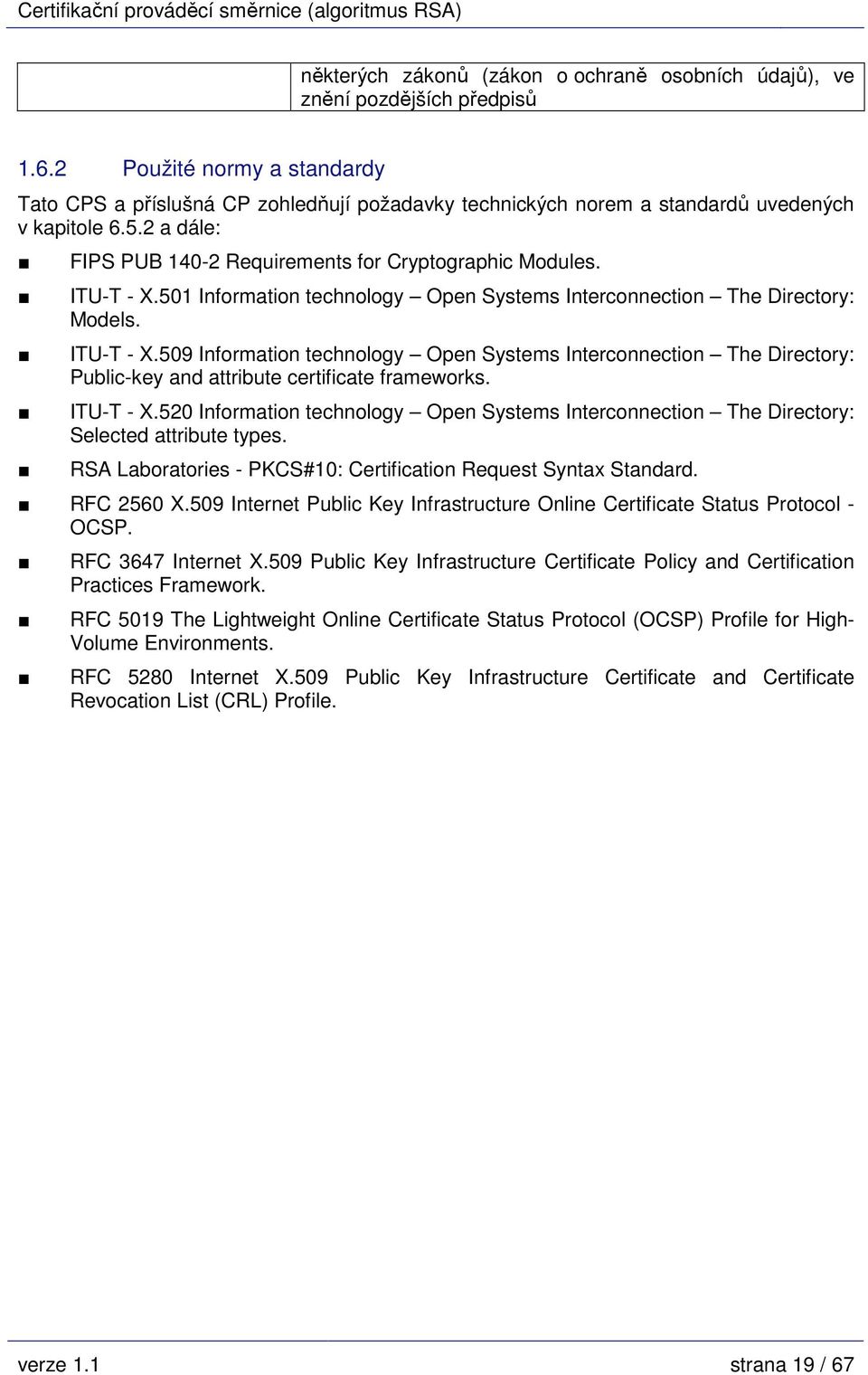 ITU-T - X.501 Information technology Open Systems Interconnection The Directory: Models. ITU-T - X.