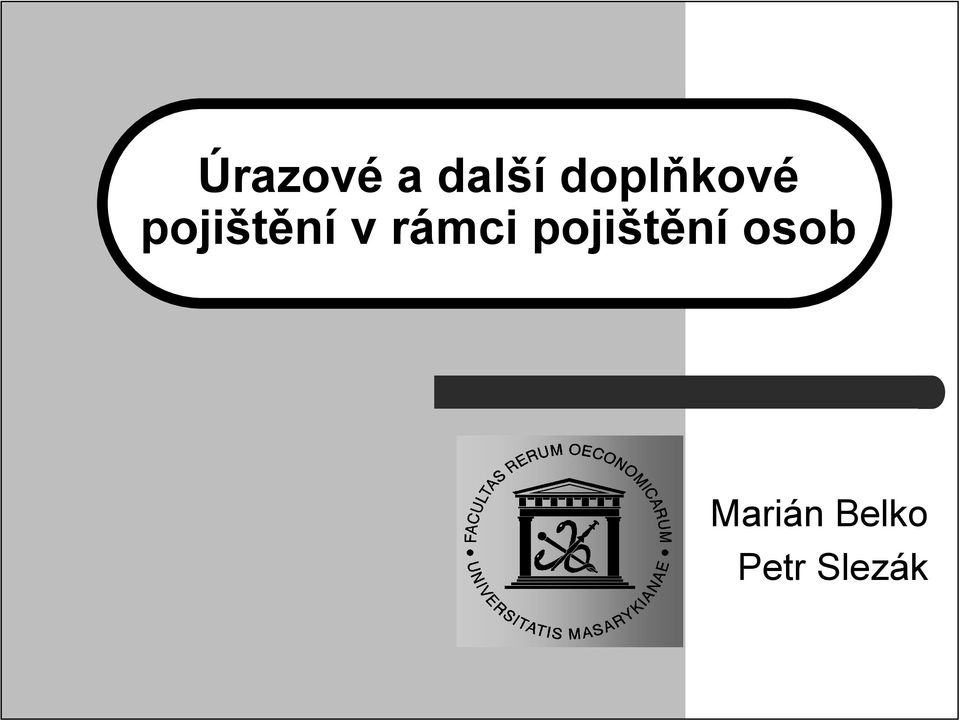 pojištění v rámci r