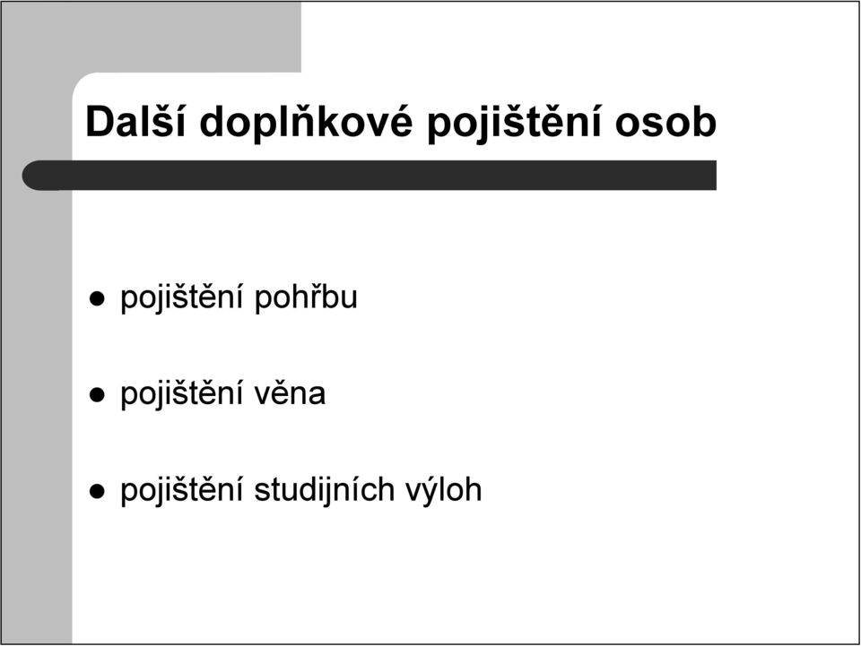 pojištění pohřbu