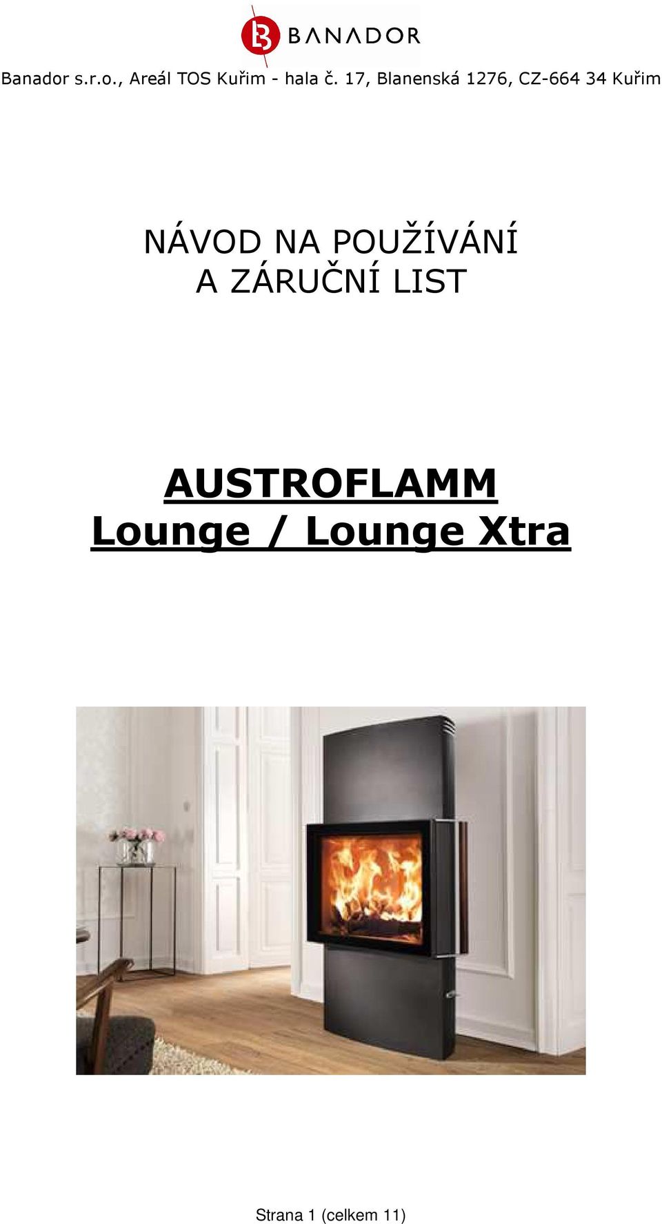 AUSTROFLAMM Lounge /