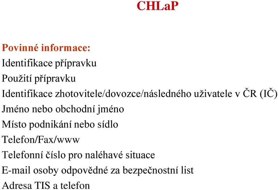 obchodní jméno Místo podnikání nebo sídlo Telefon/Fax/www Telefonní číslo