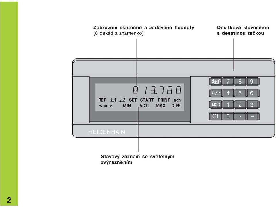 PRINT inch < = > MIN ACTL MAX DIFF HEIDENHAIN MOD CL 7 8