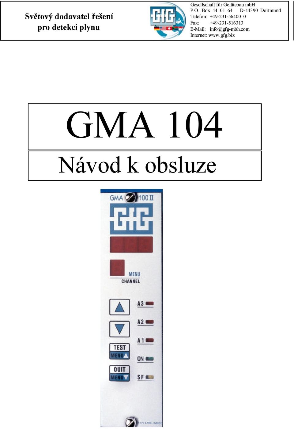 Fax: +49-231-516313 Světový dodavatel řešení pro