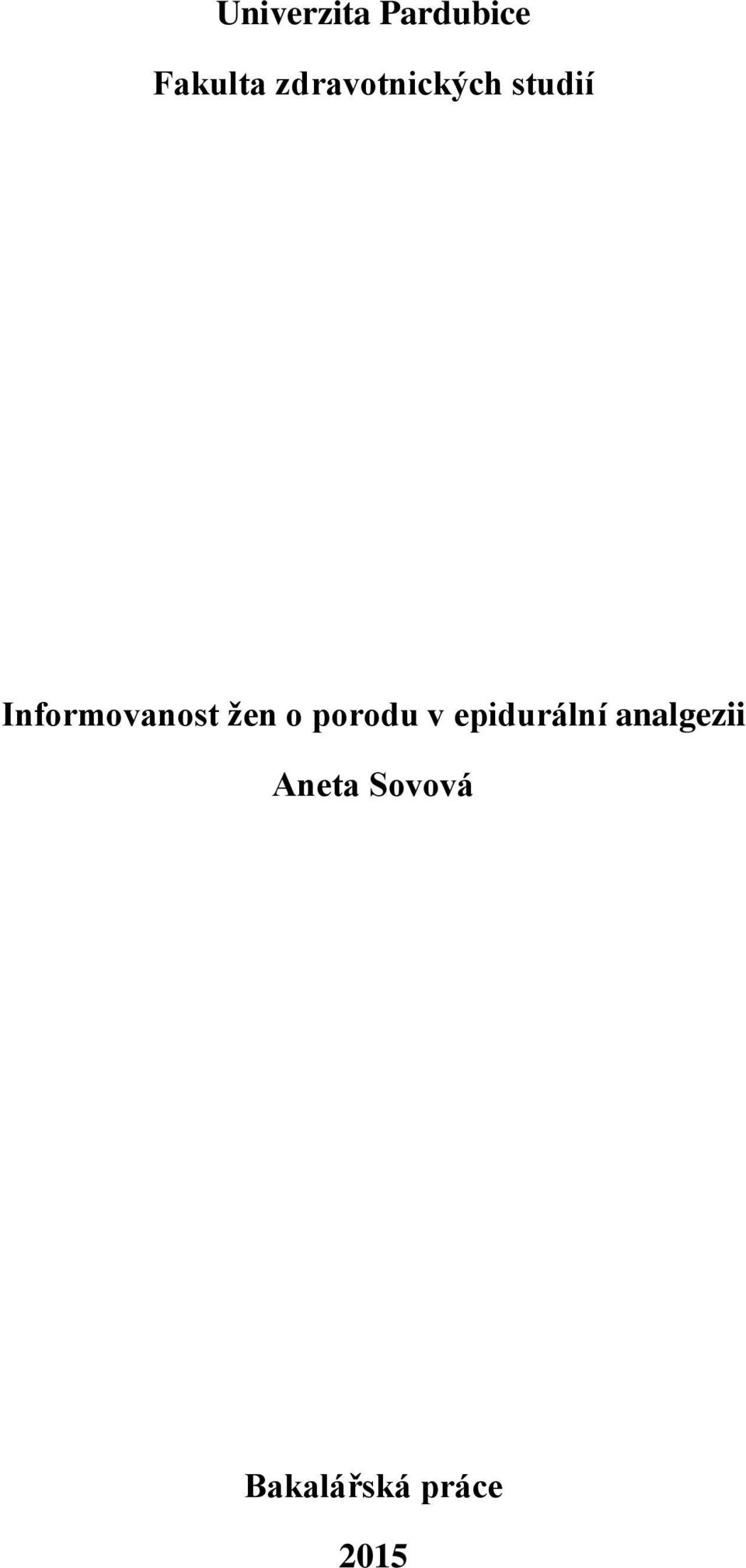 Informovanost žen o porodu v