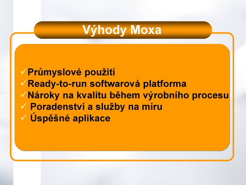 Nároky na kvalitu během výrobního