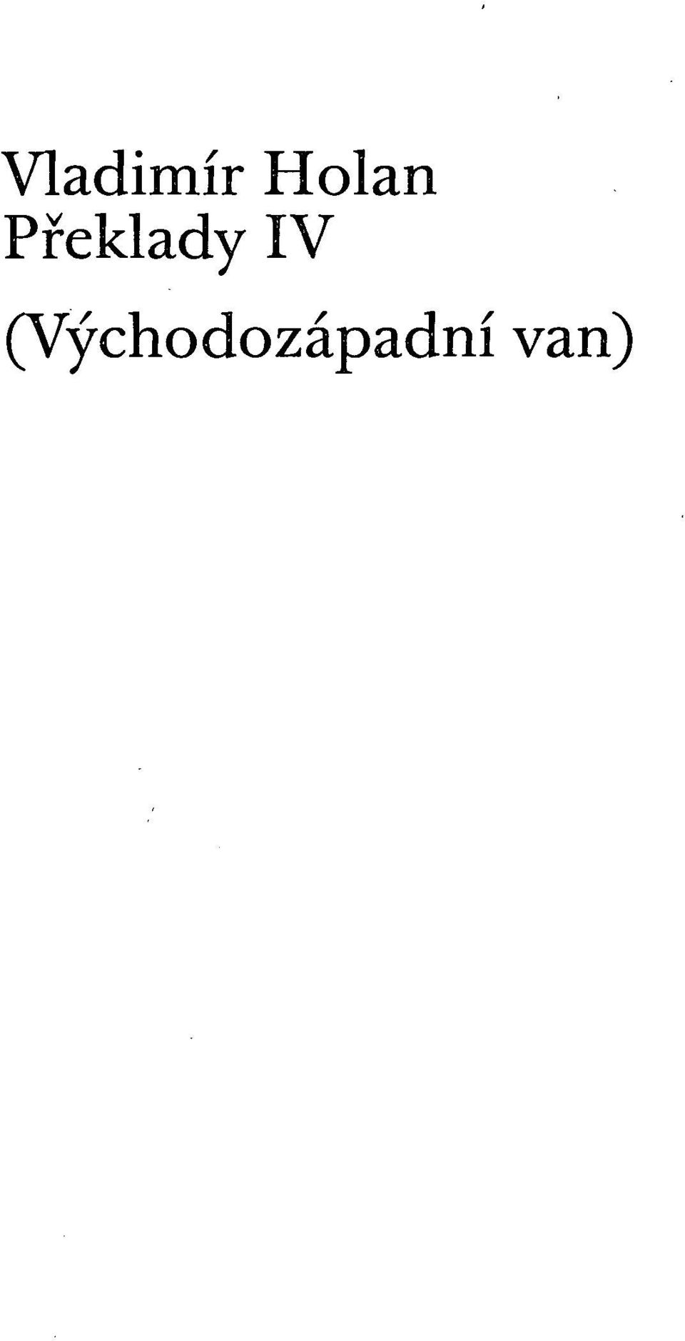 Překlady IV