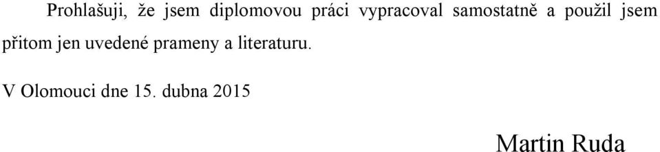 přitom jen uvedené prameny a