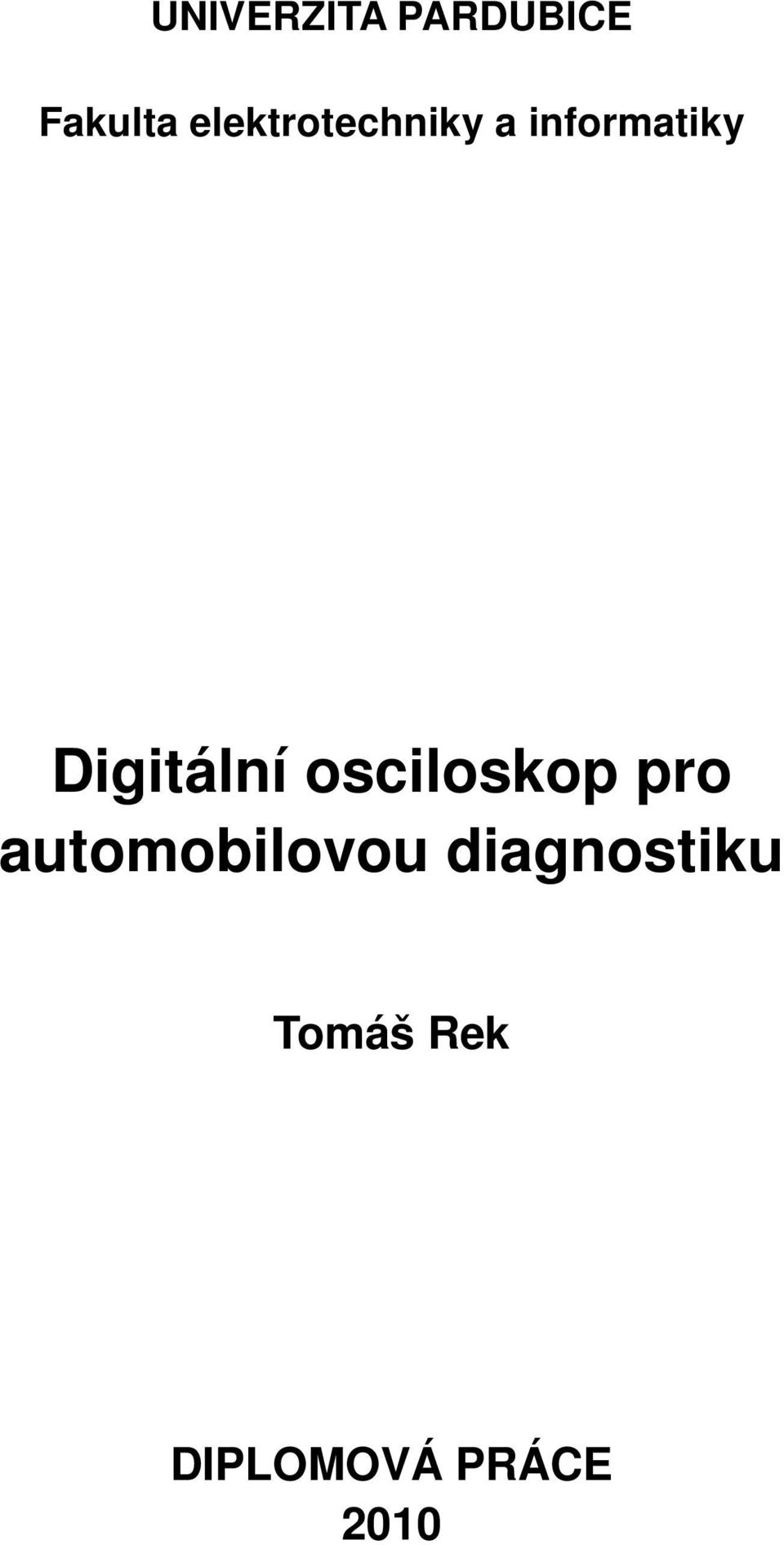 Digitální osciloskop pro