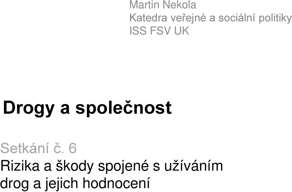 společnost Setkání č.
