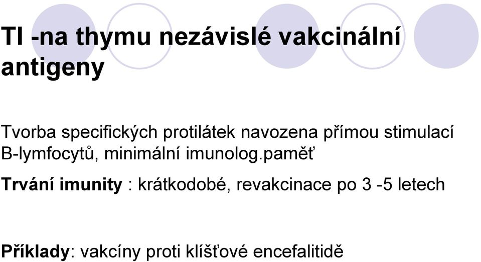 B-lymfocytů, minimální imunolog.